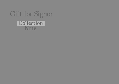 Gift for Signor