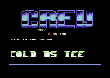 Cold as Ice