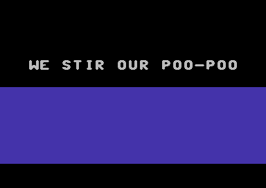 We Stir Our Poo Poo