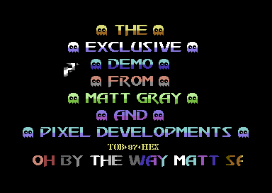 The Exclusive Demo