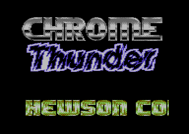 Chrome Thunder Intro