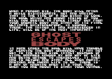 Ghost Escapes Body