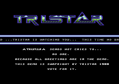Tristar is Watching You