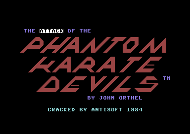 Attack Of The Phantom Karate Devils