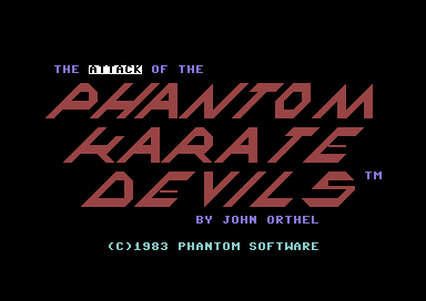 Attack Of The Phantom Karate Devils